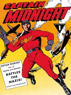 cover image of Captain Midnight Archives (2013), Volume 1
